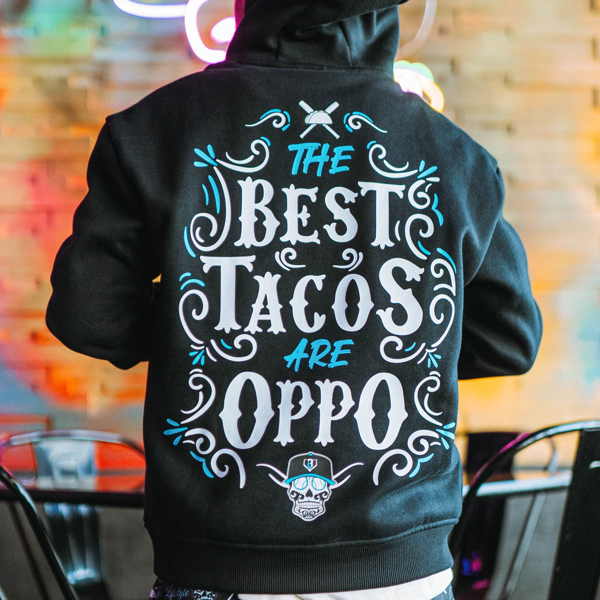 Best Tacos Are Oppo Hoodie