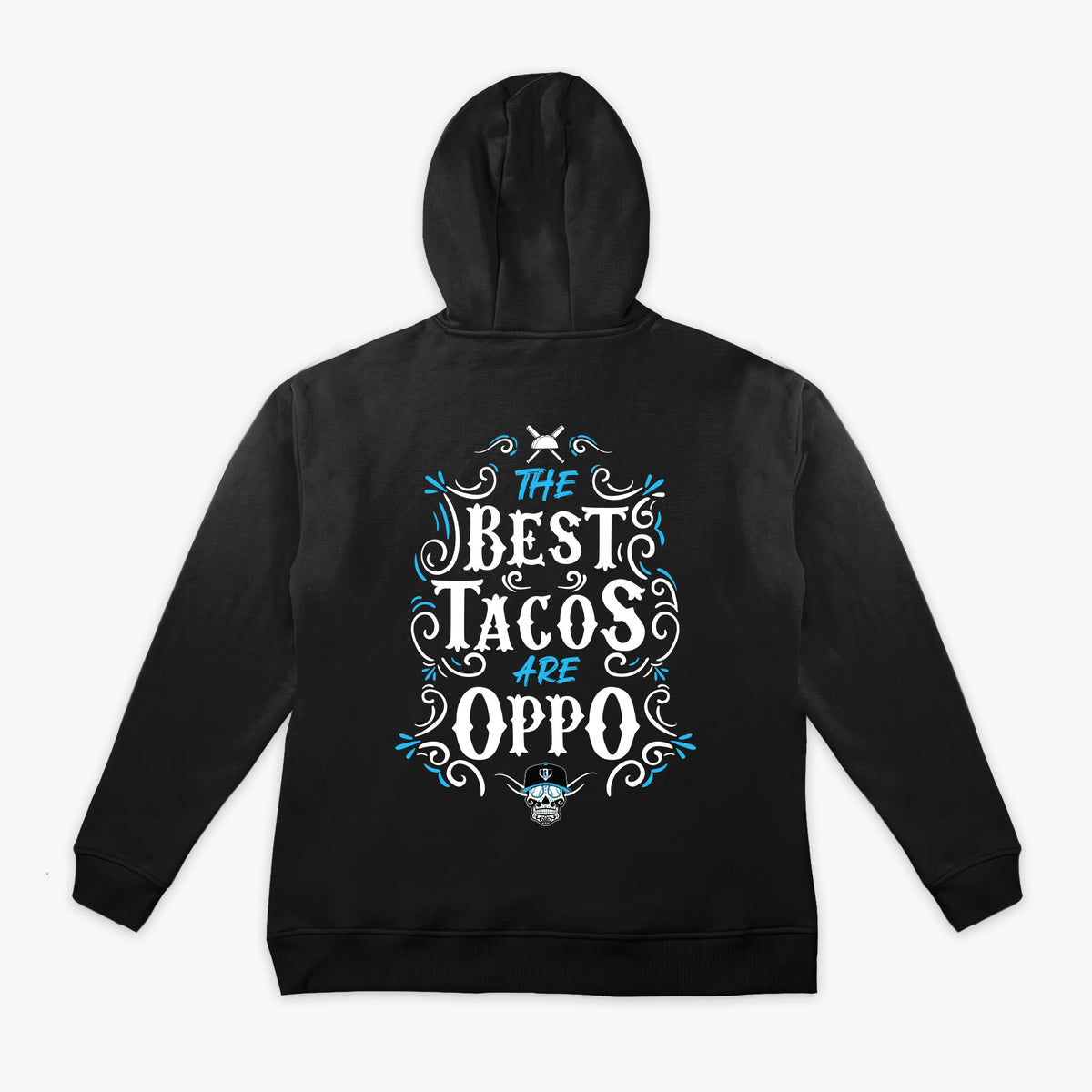 Best Tacos Are Oppo Hoodie